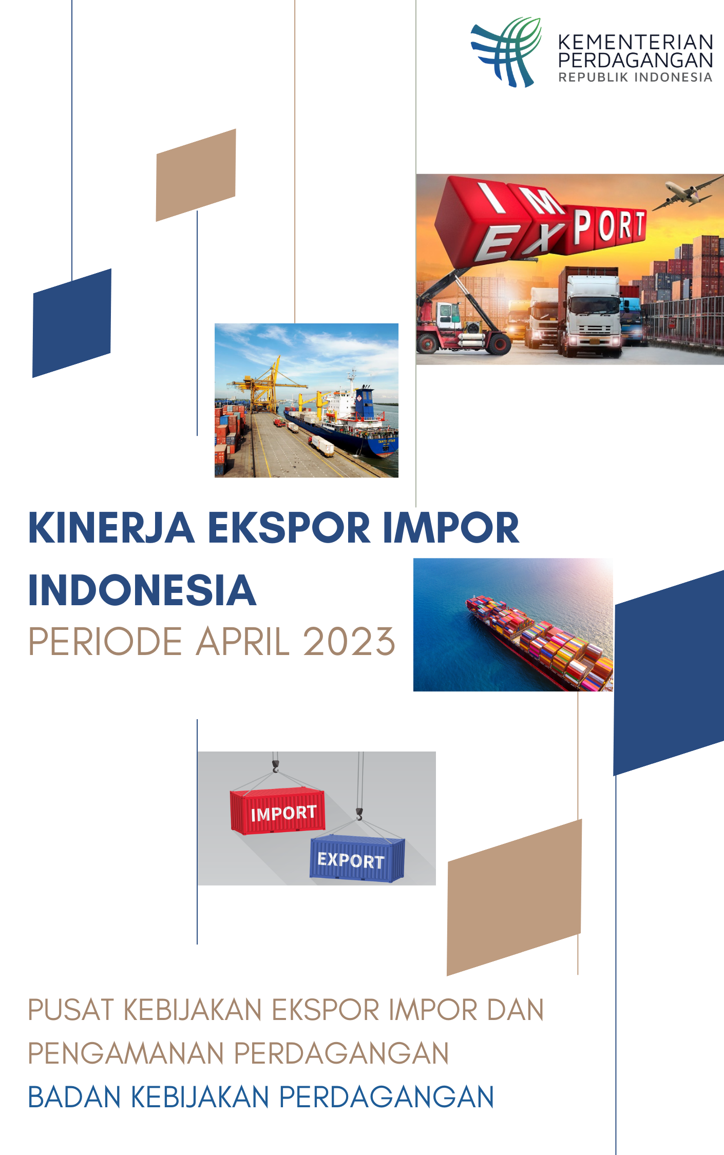 Kinerja Ekspor Impor Indonesia Periode April Tahun 2023
