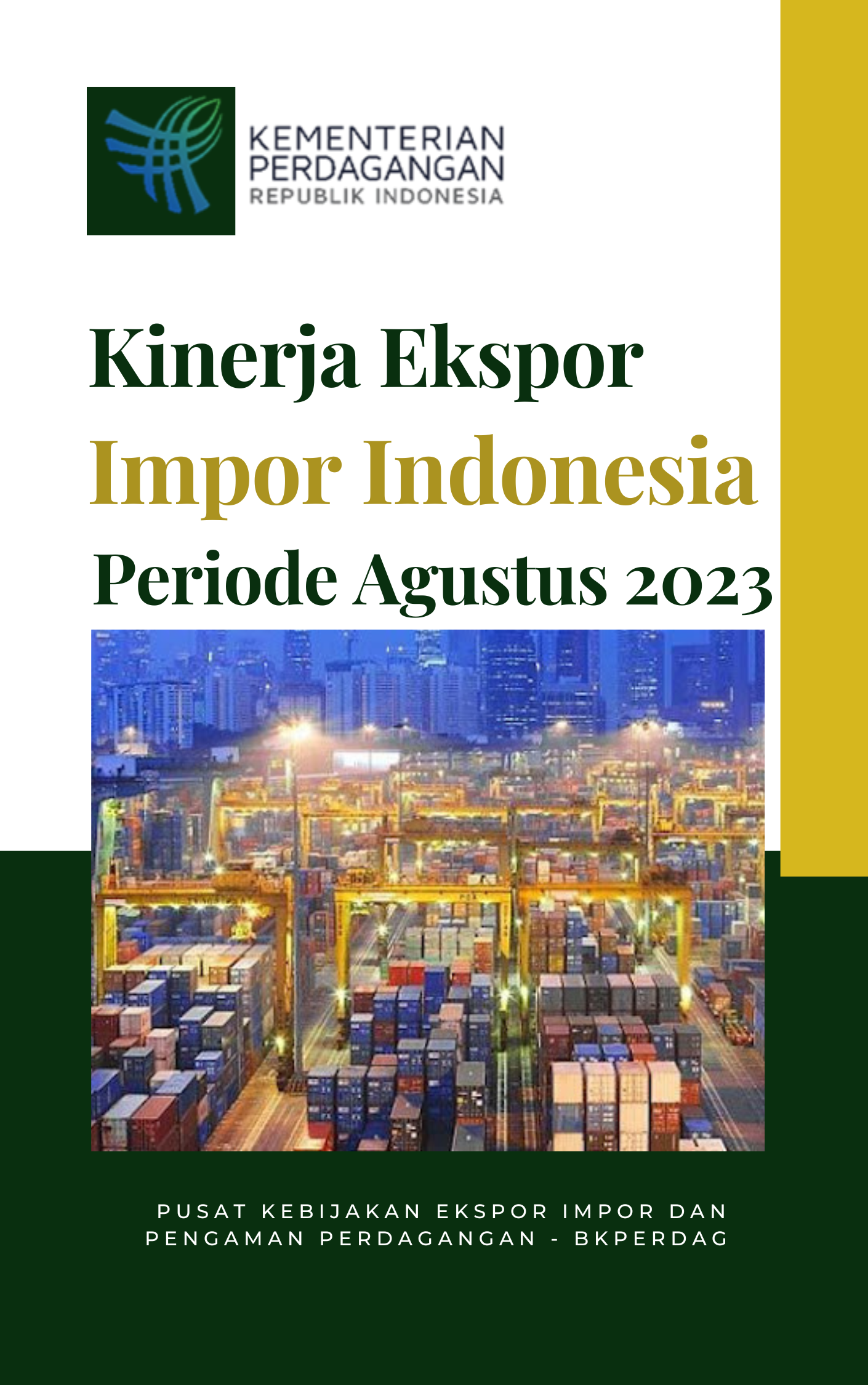 Kinerja Ekspor Impor Indonesia Periode Agustus Tahun 2023